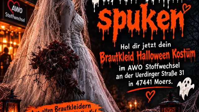 Bis dass Halloween uns scheidet: - Der AWO Stoffwechsel verhilft Brautkleidern zu einem zweiten Ja.
